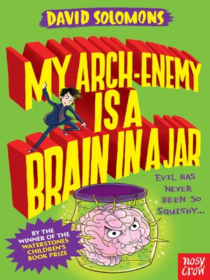 cover image of My Arch Enemy Is a Brain in a Jar